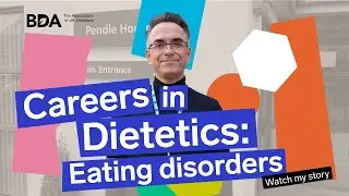 Careers in Dietetics: Eating Disorders