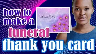 How To Make A Funeral Thank You Card