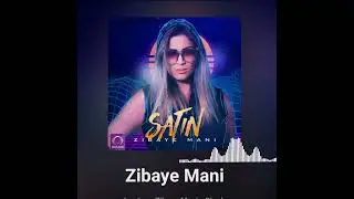 🌹Zibaye 💖 Mani🌹Беҳтарин Суруди Эронӣ