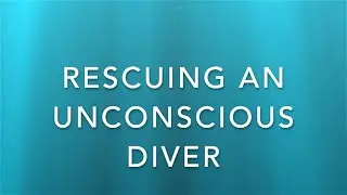 Drysuit Skills: Rescuing an Unconscious Scuba Diver