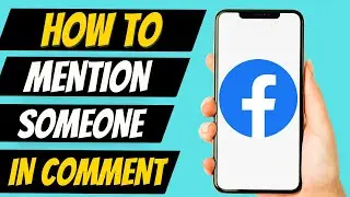 How To Mention Someone In A Comment On Facebook (EASY)