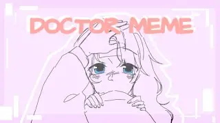 DOCTOR MEME (YHS AU) ANIMATION//💙❤️//