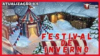 WESTLAND SURVIVAL: FESTIVAL DE INVERNO