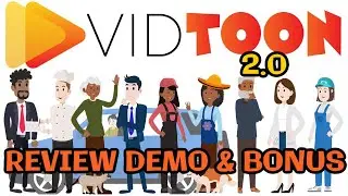 VidToon 2.0 Review Demo Bonus - The Easiest Video Animation Software
