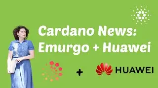Партнерство #emurgo и #huawei