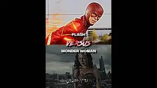 Flash VS Wonder Woman | 
