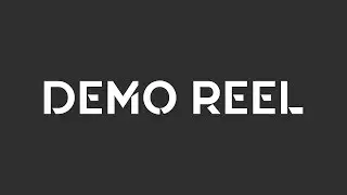 Demo Reel 2018 / Dan Mo Graph