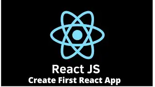 Create First React App using npx create-react-app