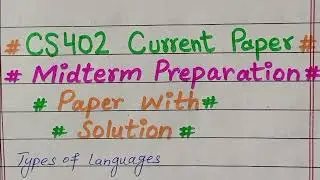CS402 midterm preparation 2023|| Current paper 2023||