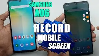 How To Record Mobile Screen Samsung Galaxy A06