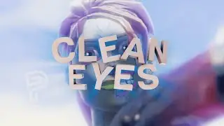 Clean Eyes | Fortnite Montage #ParallelEC [LOST]