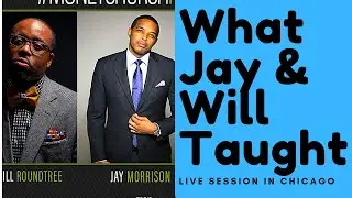 What I Learned From Jay Morrison And Will Roundtree