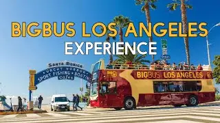 Big  Bus Tours Los Angeles | Hop on, Hop Off Tours l California