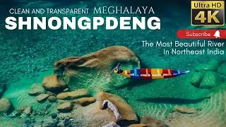 SHNONGPDENG,MEGHALAYA-SCENIC RELAXATION