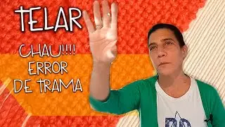 🌟 Tip para reparar ERRORES en Telar María... Salteo de trama (MUY Fácil de SOLUCIONAR)!!!!!