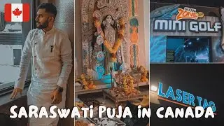Saraswati Puja | Bengalis in Canada | Laser Tag, Mini golf & much more #vlog #canada