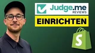 Judge.me App richtig einrichten | Shopify Tipps