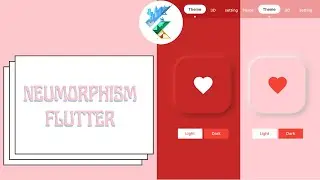 3D BUTTON / 3D UI / NEUMORPHISM / FLUTTER 