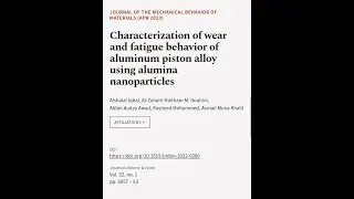Characterization of wear and fatigue behavior of aluminum piston alloy using alumina ... | RTCL.TV