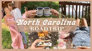 ROAD TRIP TO NORTH CAROLINA | cozy cabin moments & wedding festivities!