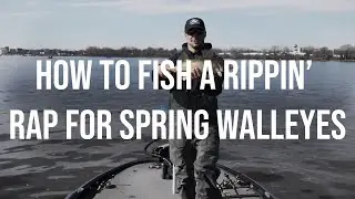 How to Fish a Rippin' Rap for Spring Walleyes