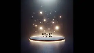RReales - Jazzy FM (2024)