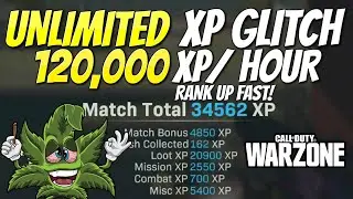 EASY UNLIMITED XP GLITCH IN WARZONE! (120,000 XP / HOUR!)
