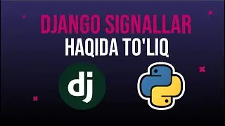 Django model signallar haqida to'liq dars | Full about django signals - Abdurasulov Codes