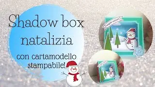 DIY-Shadow box natalizia con cartamodello stampabile!