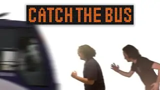 Catch the Bus ---- Short Film