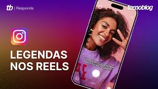 Como ativar legendas nos Reels do Instagram