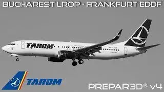 👨‍✈️ P3D v4.3 ✈ Bucharest LROP - Frankfurt EDDF