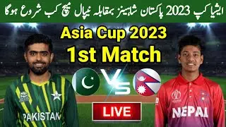 Pakistan Vs Nepal Match Time Table | Emerging Asia cup 2023 | Asia Cup 2023 Schedule | Cricket Match