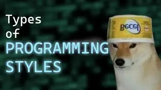 Types of Programming Styles