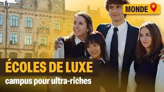 Ces MILLIONNAIRES étudient dans les écoles les plus CHÈRES au monde