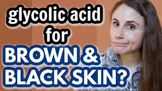 Is glycolic acid SAFE FOR BROWN/BLACK SKIN?| Dr Dray