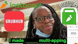 Making Bank with GRUBHUB & INSTACART!