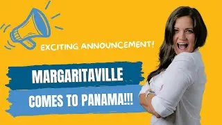 EXCITING Announcement 📢 Margaritaville Comes to Panama!!!