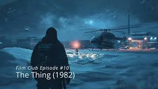 Film Club: The Thing (1982)