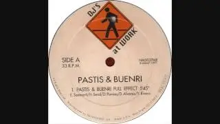 Pastis & Buenri - Full Effect