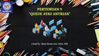 Queue atau Antrian