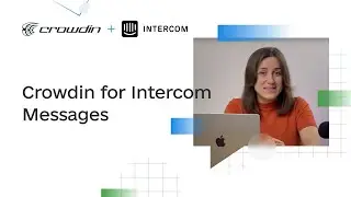 Learn how Crowdin for Intercom Messages can make your support team instantly multilingual