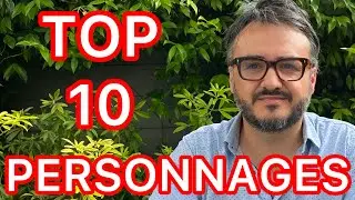 MES 10 PERSONNAGES PRÉFÉRÉS DE LA LITTÉRATURE