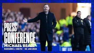PRESS CONFERENCE | Michael Beale | Rangers 2-2 Celtic | 02 Jan 2023