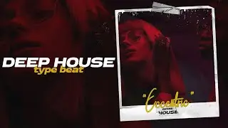 [SOLD]Deep House Type Beat x Pop House Type Beat 2021 