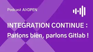 L'intégration continue avec notre expert GitLab