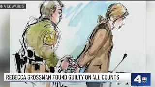 Rebecca Grossman found guilty on all counts in hit-and-run