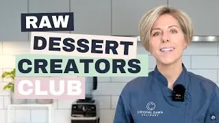 Raw Dessert Creators Club