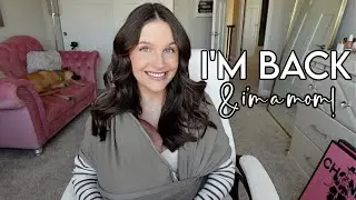the last 2 months of my life (i'm a mom!)