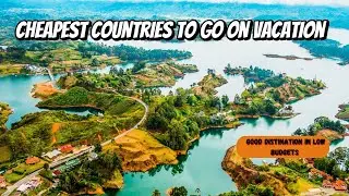 Cheapest countries to go on vacation